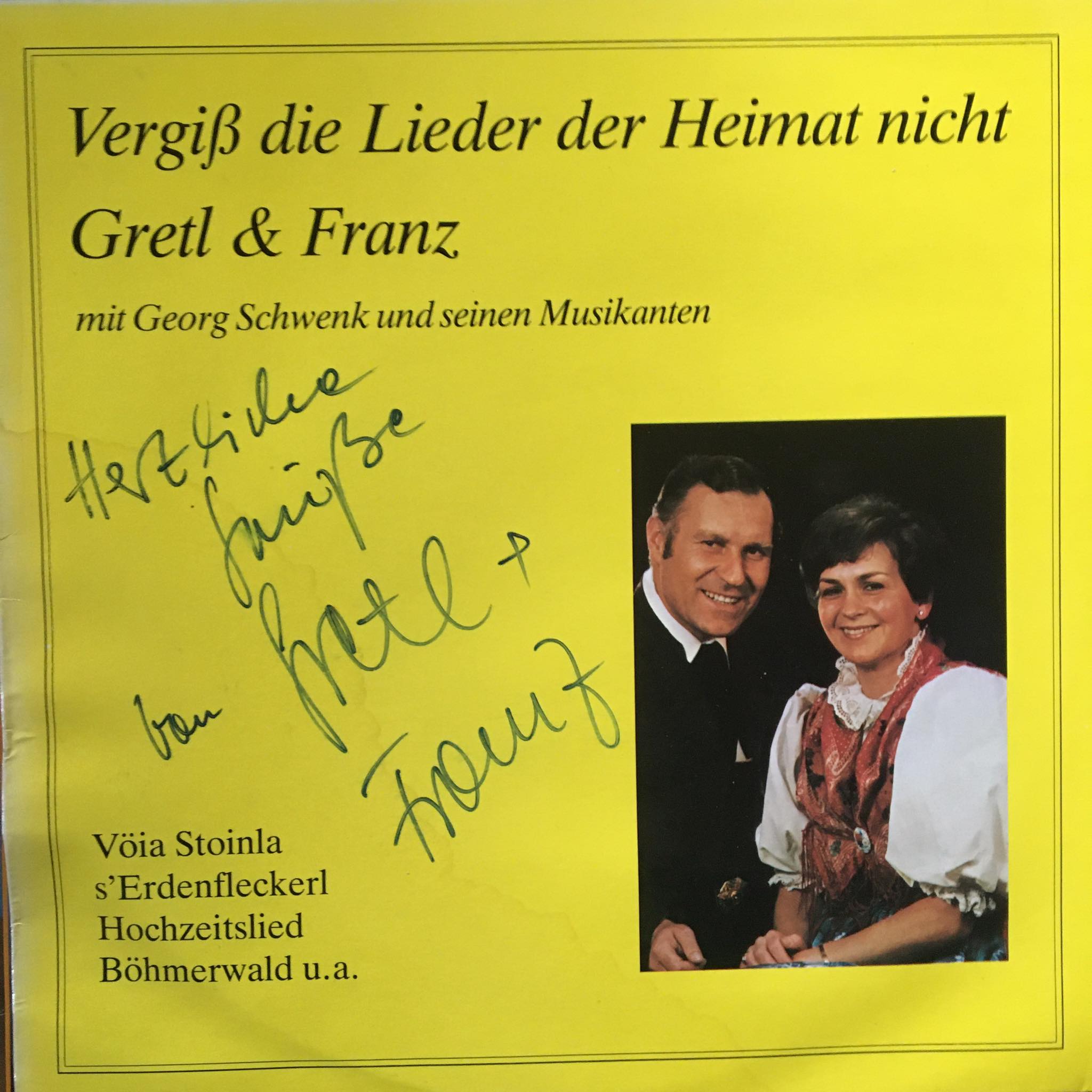 Gretl & Franz – Vergiß die Lieder der Heimat nicht