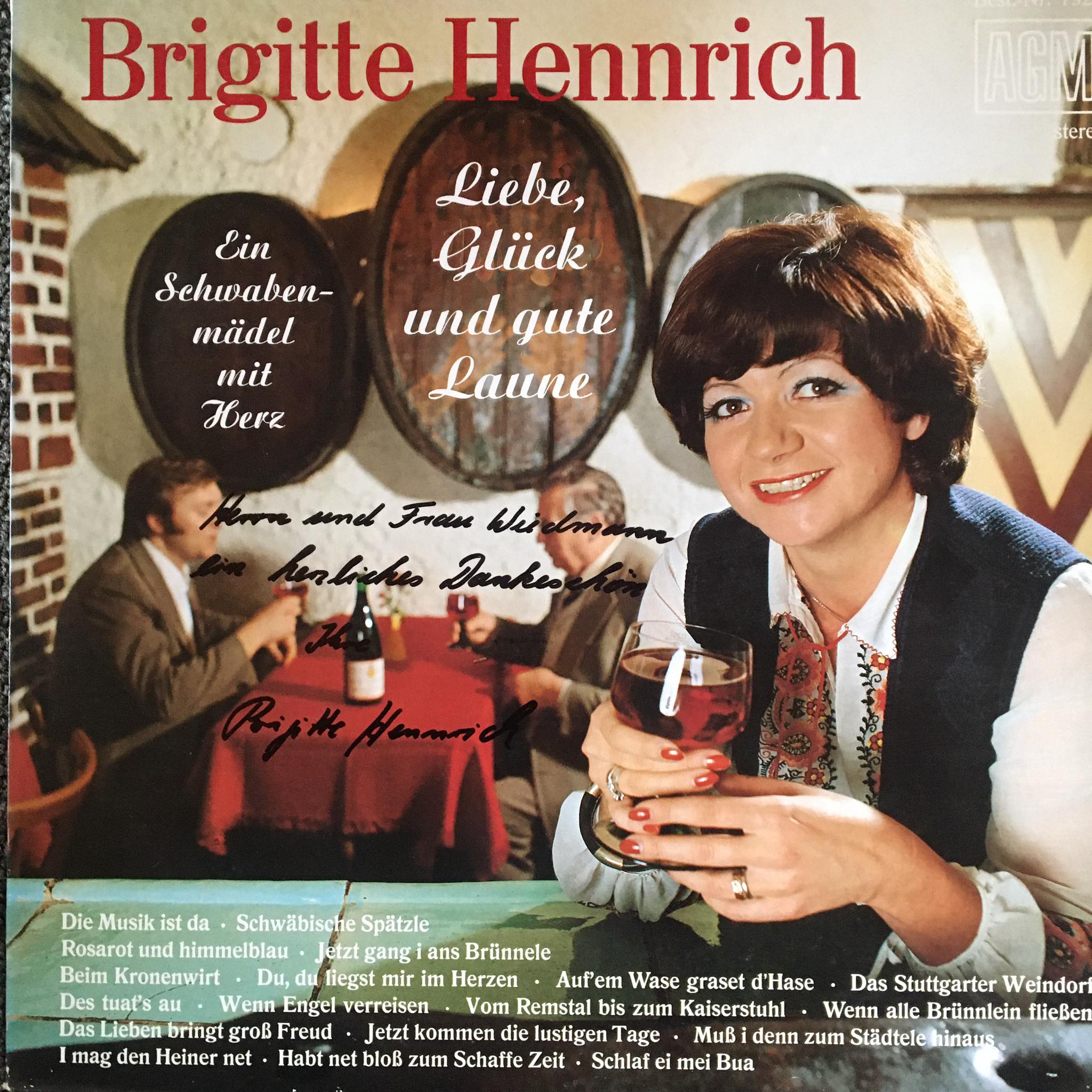 Brigitte Hennrich – Liebe, Glück und gute Laune