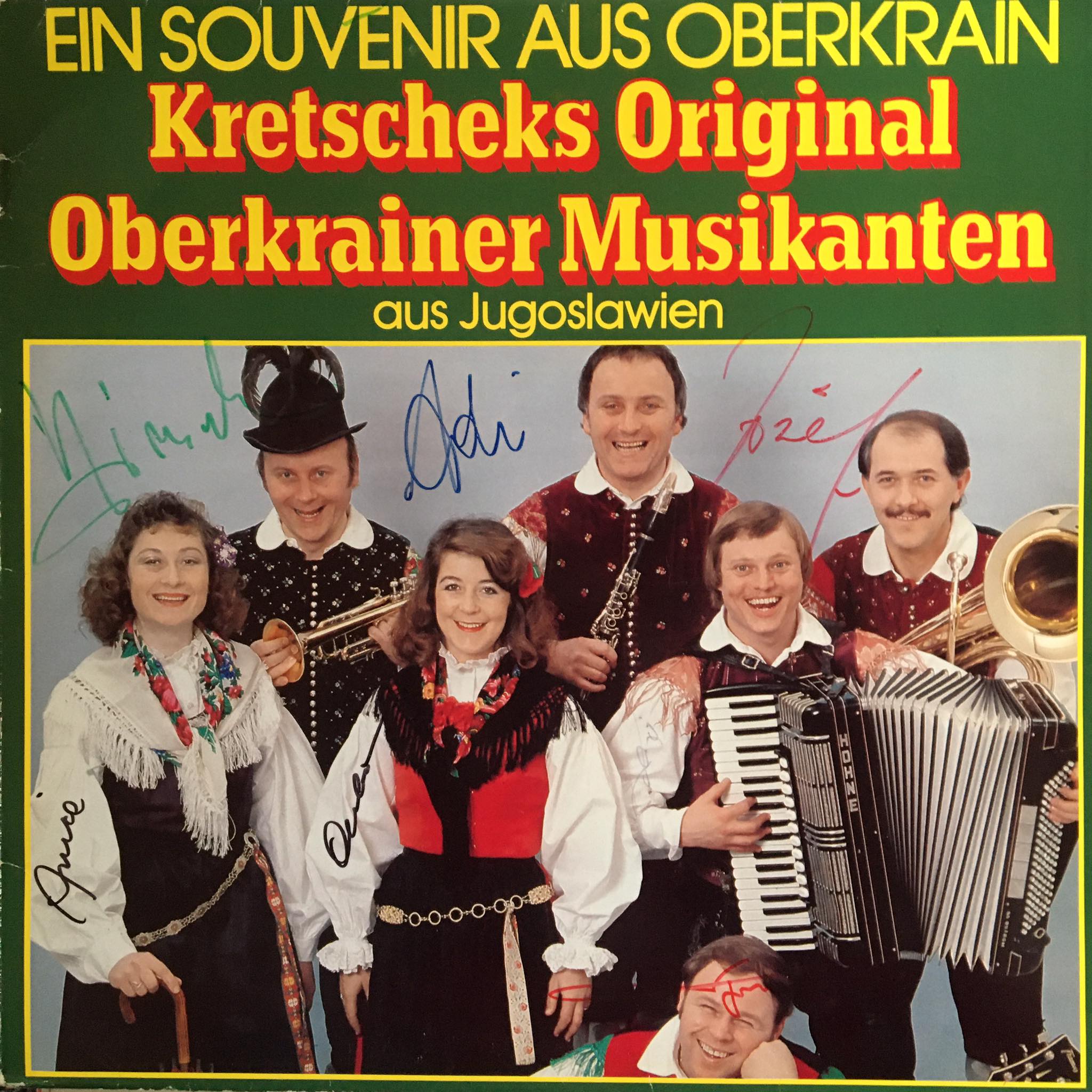 Kretscheks Original Oberkrainer Musikanten – Ein Souvenir aus Oberkrain