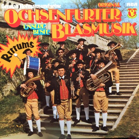 German Hofmann und seine Original Ochsenfurter Blasmusik – Unsere Beste Blasmusik
